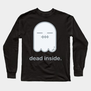Dead Inside | Cute Kawaii Anime Ghost Long Sleeve T-Shirt